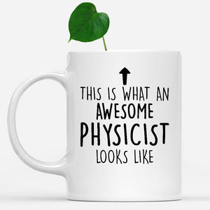 white-mug-Funny-Physicist-Mug,-Going-Away-Gifts,-Birthday-Gift-For-Coworkers-802235