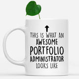 white-mug-Funny-Portfolio-Administrator-Mug,-Going-Away-Gifts,-Birthday-Gift-For-Coworkers-802282