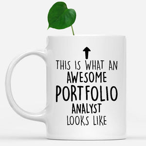 white-mug-Funny-Portfolio-Analyst-Mug,-Going-Away-Gifts,-Birthday-Gift-For-Coworkers-802283