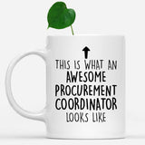 white-mug-Funny-Procurement-Coordinator-Mug,-Going-Away-Gifts,-Birthday-Gift-For-Coworkers-802333