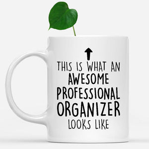 white-mug-Funny-Professional-Organizer-Mug,-Going-Away-Gifts,-Birthday-Gift-For-Coworkers-502195