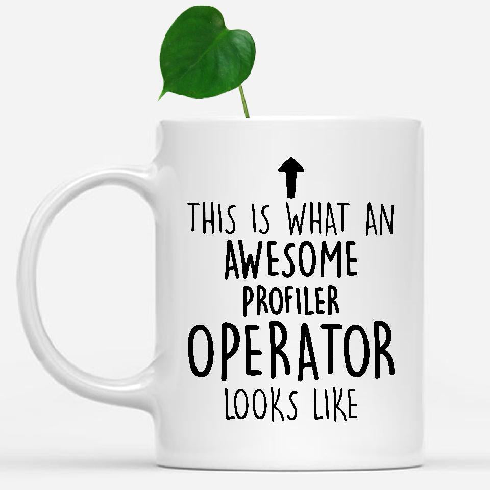 white-mug-Funny-Profiler-Operator-Mug,-Going-Away-Gifts,-Birthday-Gift-For-Coworkers-502198
