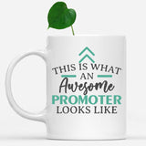 white-mug-Funny-Promoter-Mug-This-Is-What-An-Awesome-Promoter-Looks-Like-902419