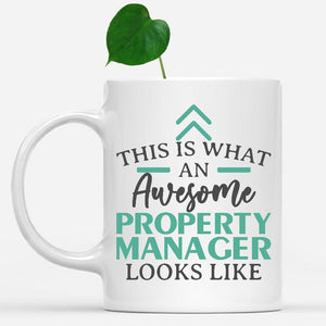 white-mug-Funny-Property-Manager-Mug-This-Is-What-An-Awesome-Property-Manager-Looks-Like-902427