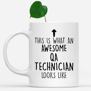white-mug-Funny-Qa-Technician-Mug,-Going-Away-Gifts,-Birthday-Gift-For-Coworkers-802467