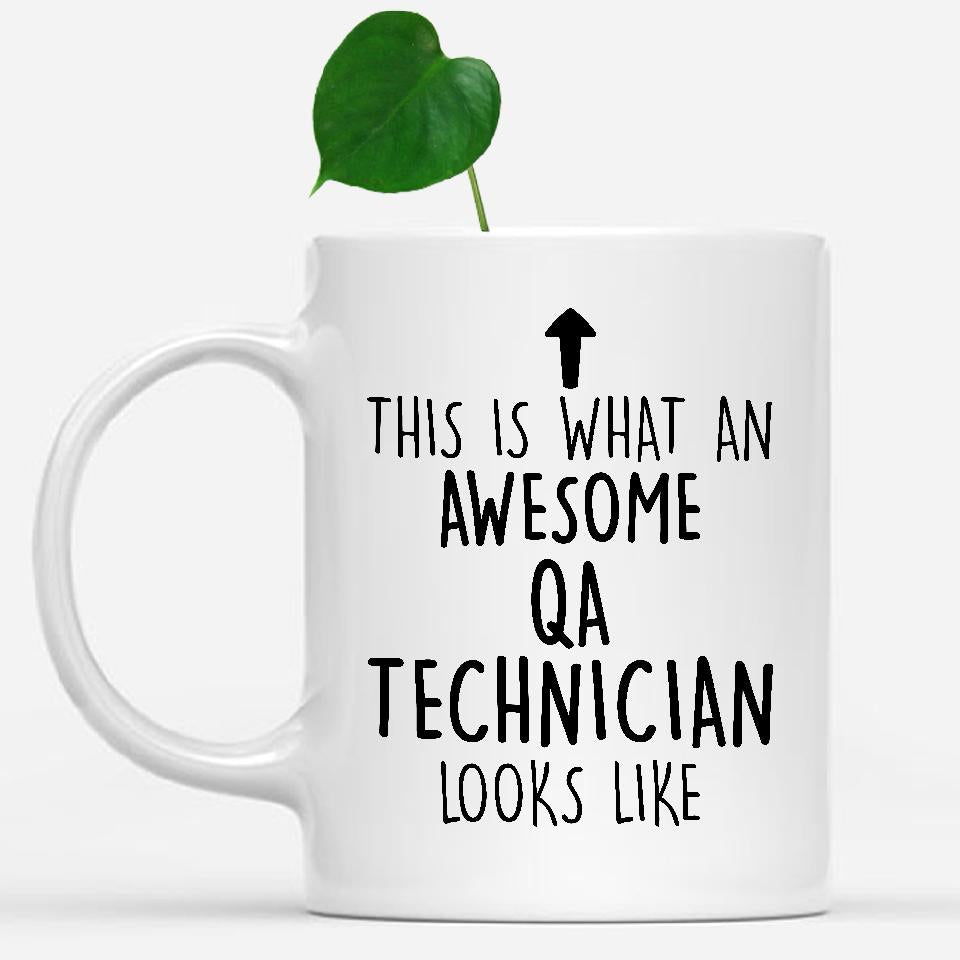 white-mug-Funny-Qa-Technician-Mug,-Going-Away-Gifts,-Birthday-Gift-For-Coworkers-802467