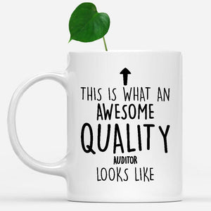 white-mug-Funny-Quality-Auditor-Mug,-Going-Away-Gifts,-Birthday-Gift-For-Coworkers-802471