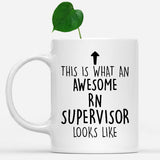 white-mug-Funny-Rn-Supervisor-Mug,-Going-Away-Gifts,-Birthday-Gift-For-Coworkers-802660