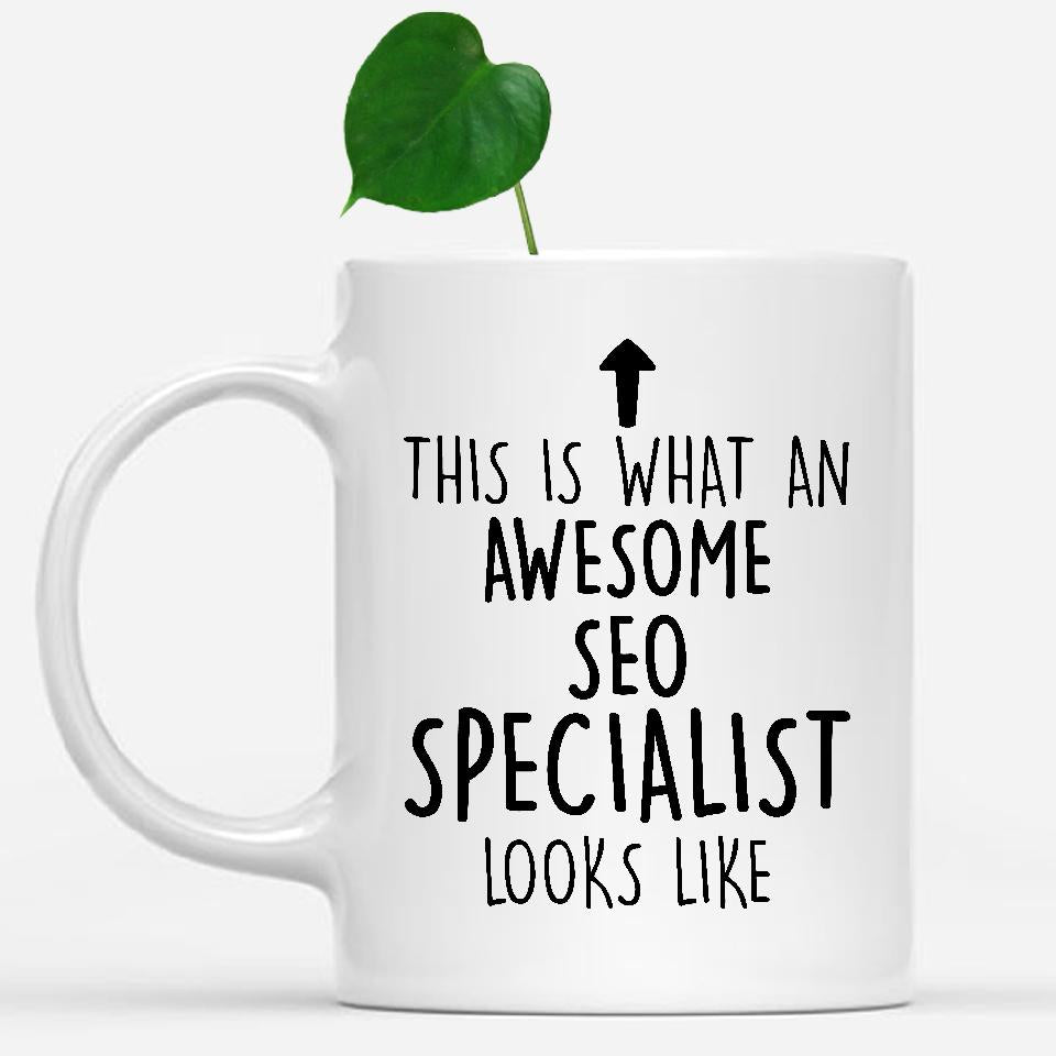white-mug-Funny-SEO-Specialist-Mug,-Going-Away-Gifts,-Birthday-Gift-For-Coworkers-802804