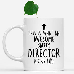 white-mug-Funny-Safety-Director-Mug,-Going-Away-Gifts,-Birthday-Gift-For-Coworkers-802674