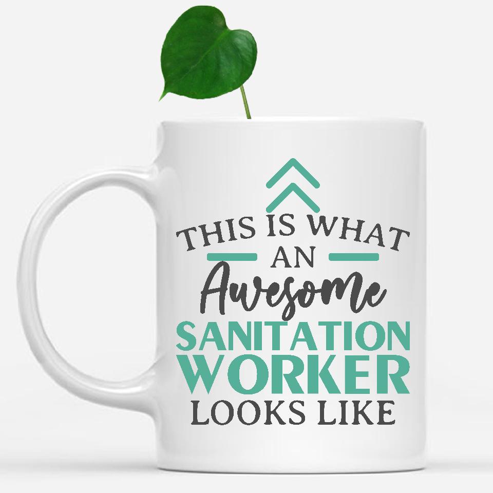 white-mug-Funny-Sanitation-Worker-Mug-This-Is-What-An-Awesome-Sanitation-Worker-Looks-Like-902722