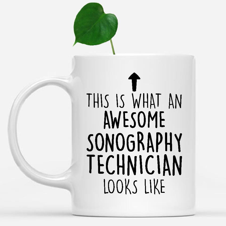 white-mug-Funny-Sonography-Technician-Mug,-Going-Away-Gifts,-Birthday-Gift-For-Coworkers-502576