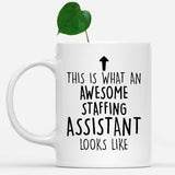 white-mug-Funny-Staffing-Assistant-Mug,-Going-Away-Gifts,-Birthday-Gift-For-Coworkers-502614