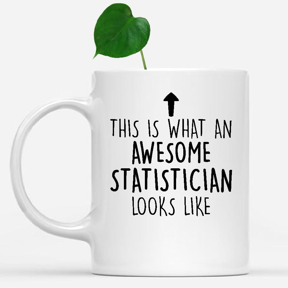 white-mug-Funny-Statistician-Mug,-Going-Away-Gifts,-Birthday-Gift-For-Coworkers-802920