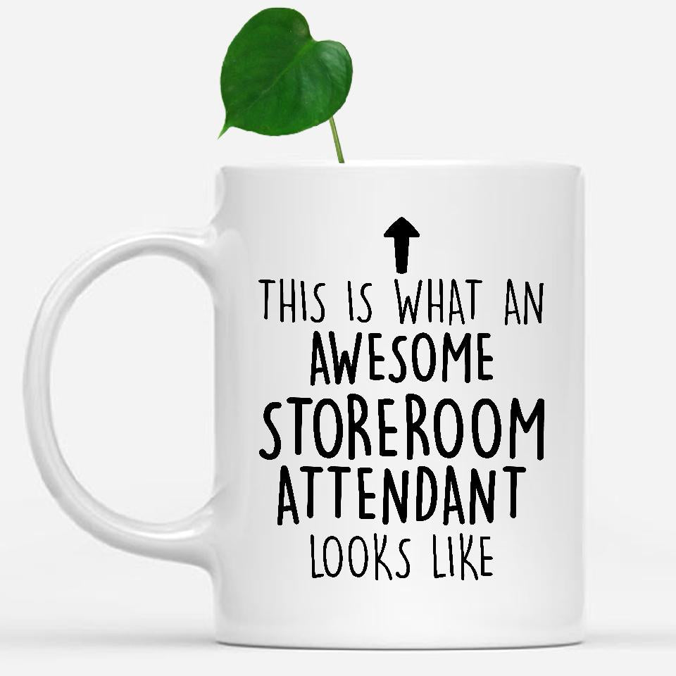 white-mug-Funny-Storeroom-Attendant-Mug,-Going-Away-Gifts,-Birthday-Gift-For-Coworkers-502646