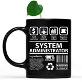 white-mug-Funny-System-Administrator-Mug-Coworker-Jobtitle-Gift-Idea-602997