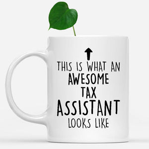white-mug-Funny-Tax-Assistant-Mug,-Going-Away-Gifts,-Birthday-Gift-For-Coworkers-803019