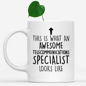 white-mug-Funny-Telecommunications-Specialist-Mug,-Going-Away-Gifts,-Birthday-Gift-For-Coworkers-803082