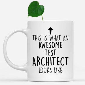 white-mug-Funny-Test-Architect-Mug,-Going-Away-Gifts,-Birthday-Gift-For-Coworkers-803098
