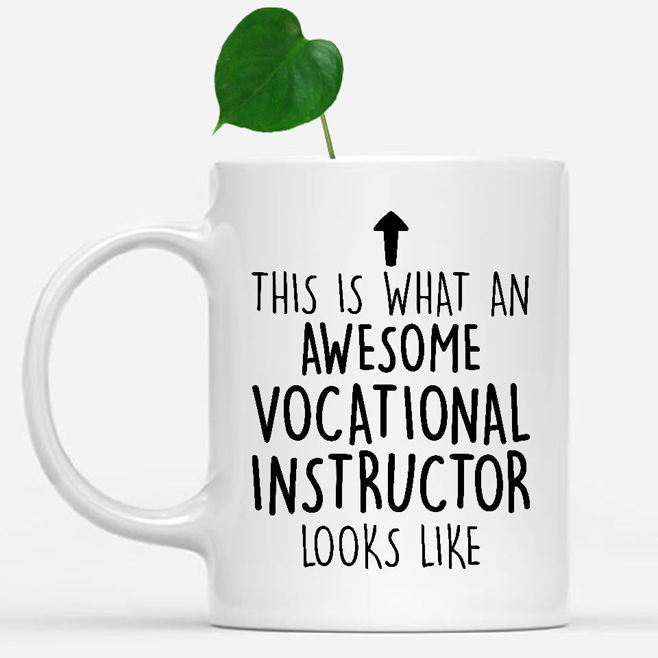 white-mug-Funny-Vocational-Instructor-Mug,-Going-Away-Gifts,-Birthday-Gift-For-Coworkers-502923