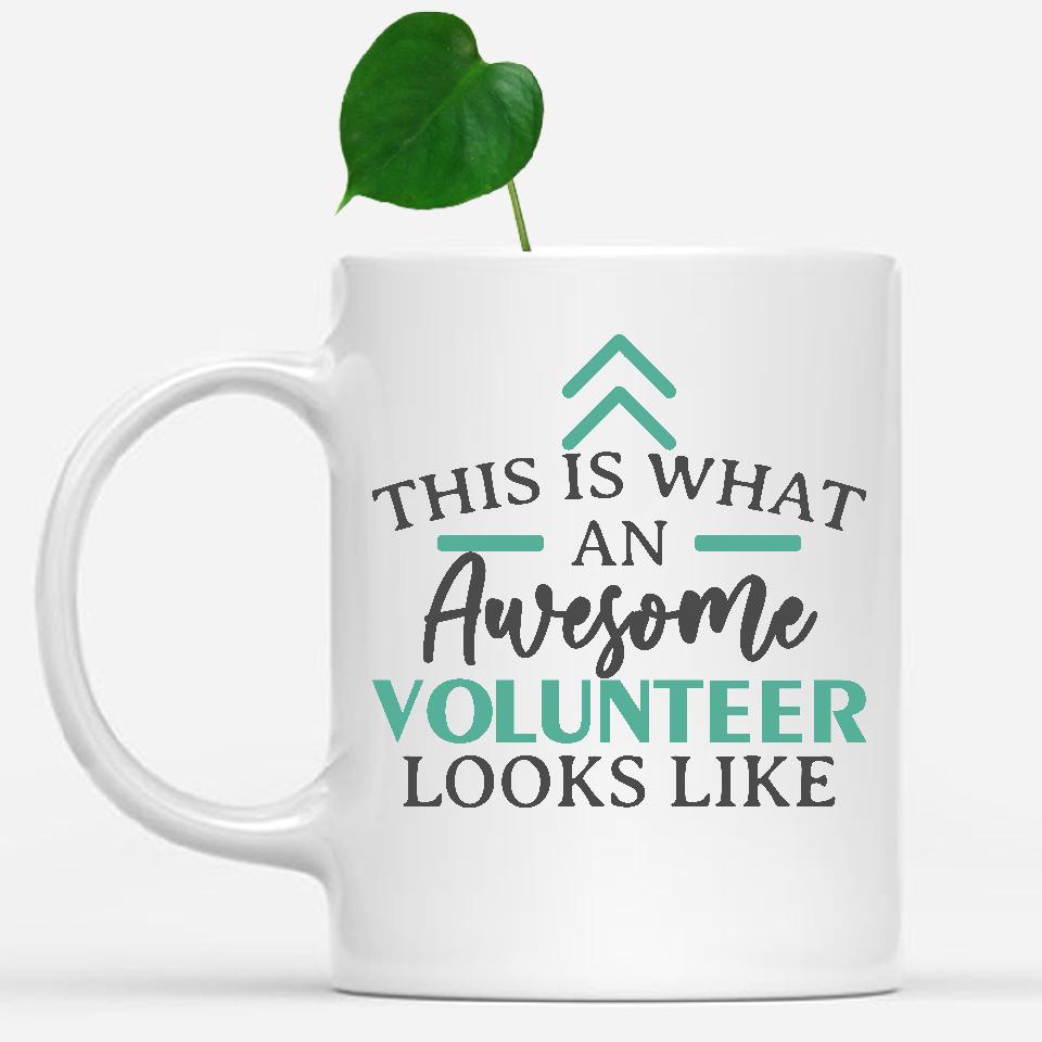 white-mug-Funny-Volunteer-Mug-This-Is-What-An-Awesome-Volunteer-Looks-Like-903282