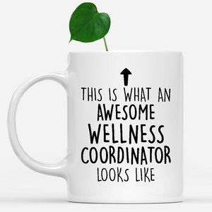 white-mug-Funny-Wellness-Coordinator-Mug,-Going-Away-Gifts,-Birthday-Gift-For-Coworkers-803340