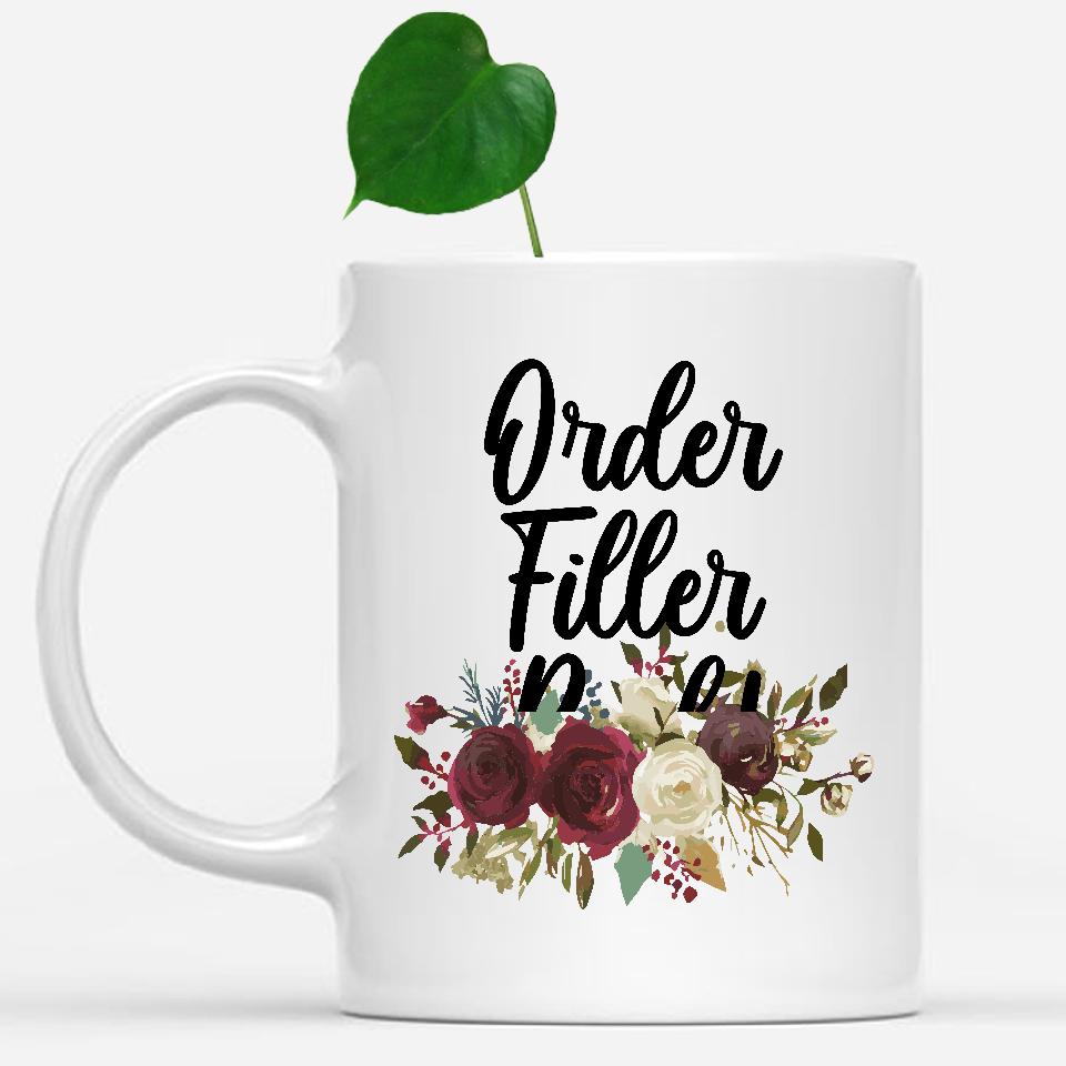 white-mug-Order-Filler-Rock-Floral-Flowers-Mug,-Unique-Office-Gifts-for-Coworkers-002076