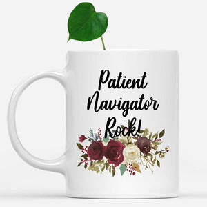 white-mug-Patient-Navigator-Rock-Floral-Flowers-Mug,-Unique-Office-Gifts-for-Coworkers-002139