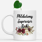 white-mug-Phlebotomy-Supervisor-Rock-Floral-Flowers-Mug,-Unique-Office-Gifts-for-Coworkers-002214