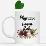 white-mug-Physician-Liaison-Rock-Floral-Flowers-Mug,-Unique-Office-Gifts-for-Coworkers-002232
