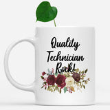 white-mug-Quality-Technician-Rock-Floral-Flowers-Mug,-Unique-Office-Gifts-for-Coworkers-002479