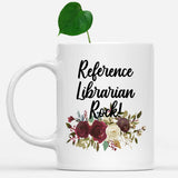 white-mug-Reference-Librarian-Rock-Floral-Flowers-Mug,-Unique-Office-Gifts-for-Coworkers-002533