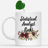 white-mug-Statistical-Analyst-Rock-Floral-Flowers-Mug,-Unique-Office-Gifts-for-Coworkers-002918