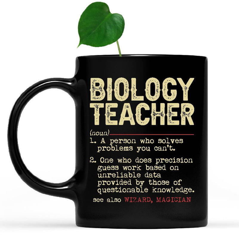 Biology Teacher Appreciation Gifts - The influence can never be erased
