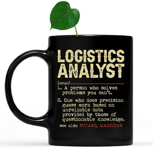 white-mug-Vintage-Logistics-Analyst-Definition-Mug,-Christmas-Coworker-Gift-Idea-for-Logistics-Analyst,-Thank-You-Gifts-for-Coworkers-B01711
