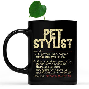 white-mug-Vintage-Pet-Stylist-Definition-Mug,-Christmas-Coworker-Gift-Idea-for-Pet-Stylist,-Thank-You-Gifts-for-Coworkers-B02200