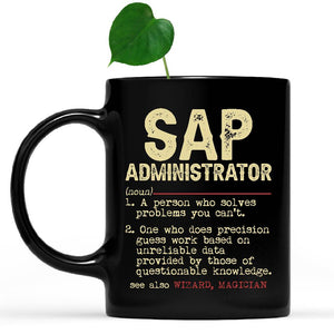 white-mug-Vintage-Sap-Administrator-Definition-Mug,-Christmas-Coworker-Gift-Idea-for-Sap-Administrator,-Thank-You-Gifts-for-Coworkers-B02725