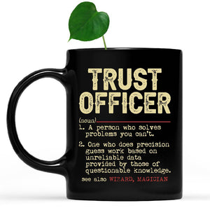 white-mug-Vintage-Trust-Officer-Definition-Mug,-Christmas-Coworker-Gift-Idea-for-Trust-Officer,-Thank-You-Gifts-for-Coworkers-B03196